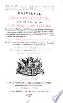 Dictionnaire universel François et Latin, vulgairement appelé Dictionnaire de Trêvoux