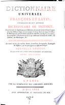 Dictionnaire universel François et Latin, vulgairement appelé Dictionnaire de Trêvoux