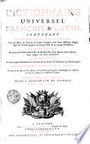 Dictionnaire Universel François & Latin