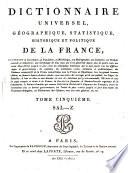 Dictionnaire universel, geographique, statistique, historique et politique de la Francede la France
