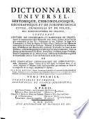 Dictionnaire universel, historique, chronologique, geographique et de Jurisprudence ...