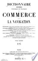 Dictionnaire universel theoretique et pratique du commerce et de la navigation