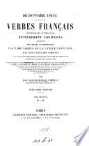 Dictionnaire usuel de tous les verbes français, par mm Bescherelle frères