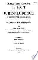 Dictionnnaire raisonné de droit et de jurisprudence