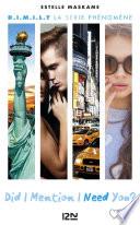 Did I Mention I Need You ? (D.I.M.I.N.Y) -
