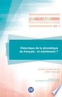 Didactique de la phonétique du français : et maintenant ?