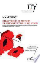 Didactiques et métiers de l'humain et de la relation