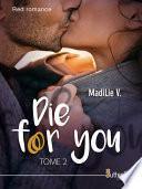 Die for you