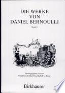 Die Werke Von Daniel Bernoulli