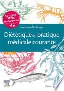 Diététique en pratique médicale courante