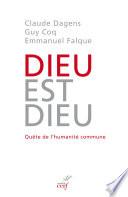 Dieu est Dieu !