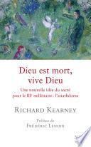 Dieu est mort, vive Dieu