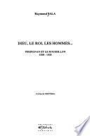 Dieu, le roi, les hommes--