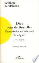 Dieu loin de Bruxelles