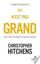 Dieu n'est pas grand (Nouv. éd.)