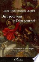 Dieu pour tous et Dieu pour soi