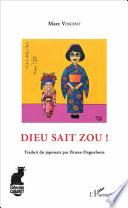 Dieu sait zou !