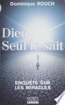 Dieu seul le sait
