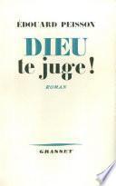 Dieu te juge !