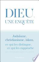 Dieu, une enquête