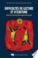 Difficultés de lecture et d'écriture