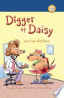Digger et Daisy vont au docteur (Digger and Daisy Go to the Doctor)