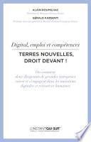 Digital, emploi et compétences - Terres nouvelles, droit devant !