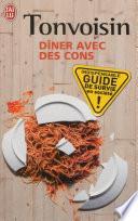 Dîner avec des cons