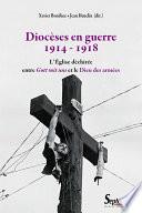 Diocèses en guerre (1914-1918)