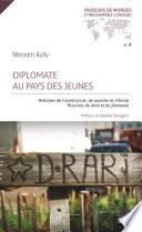 Diplomate au pays des jeunes