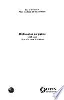 Diplomaties en guerre