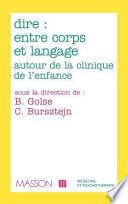 Dire, entre corps et langage