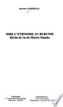 Dire l'ethnisme au Burundi