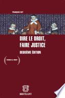 Dire le droit, faire justice