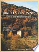 Dire les Cévennes : mille ans de témoignages