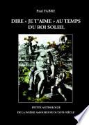 Dire ÒJe t'aimeÓ au temps du Roi Soleil
