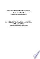 Directive clauses Abusives Cinq Ans Après : Évaluation Et Perspectives Pour L'avenir