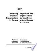 Directory of Labour Organizations in Canada