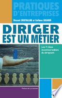 Diriger est un métier