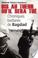 Dis au tueur qu'il sera tué