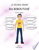 Dis Biboutche