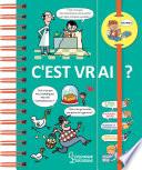 Dis-moi ! C'est vrai ?