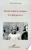 Dis-moi comme tu enseignes, je te dirai qui tu es