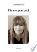 Dis-moi pourquoi
