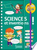 Dis-moi ! Sciences et inventions !