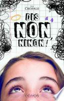 Dis-non, Ninon !