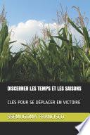 Discerner Les Temps Et Les Saisons