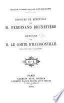 Discours de réception de M. Ferdinand Brunetière