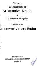 Discours de reception de M. Maurice Druon a l'Academie francaise