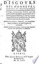 Discours des honneurs, pompes et magnificences, faictes tant au coronnement de ... Gregoire XIIII. qu'à son acheminement solemnel depuis le Palais de S. Pierre, jusques à l'Eglise de S. Jean de Lateran ... Traduict d'Italien en François [from the work of F. Albertonio], etc